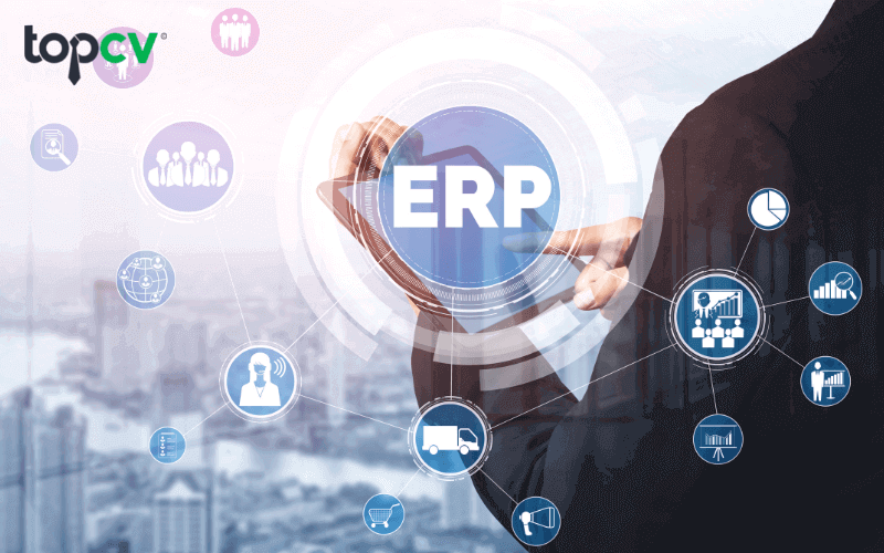 Tìm hiểu về phần mềm kế toán ERP trong doanh nghiệp