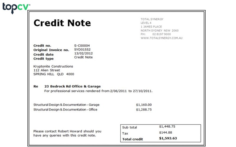 Credit note là chứng từ bên bán gửi đến bên mua chứa các ghi chú về khoản tiền bên mua cần thanh toán