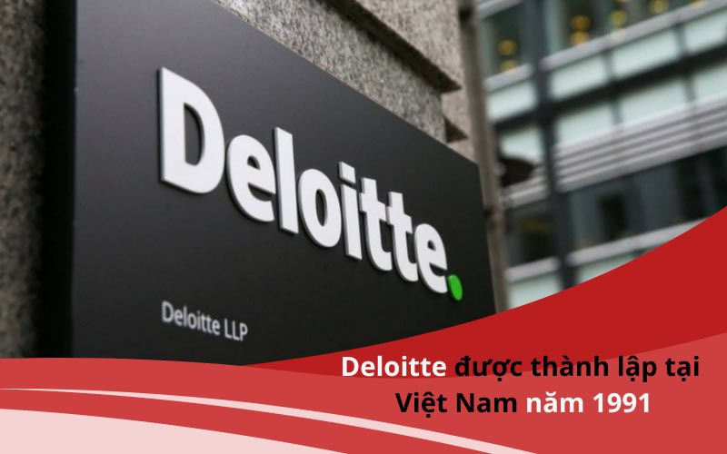 So sánh Big4 kiểm toán - Deloitte hiện đã phát triển với hơn 700 nhân viên