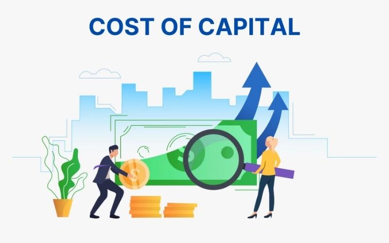 Cost of capital là gì? Liệu bạn đã hiểu rõ?